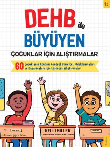 DEHB ile Büyüyen Çocuklar için Alıştırmalar | Kitap Ambarı