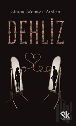 Dehliz | Kitap Ambarı