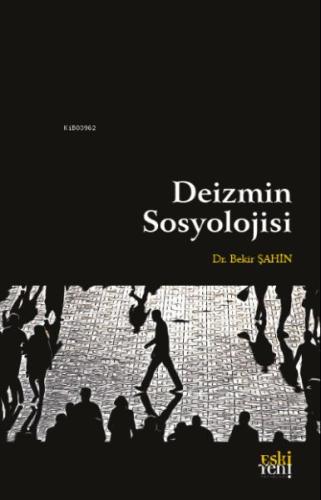 Deizmin Sosyolojisi | Kitap Ambarı