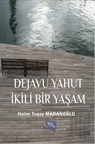 Dejavu Yahut İkili Bir Yaşam | Kitap Ambarı