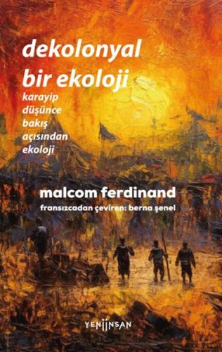 Dekolonyal Bir Ekoloji | Kitap Ambarı