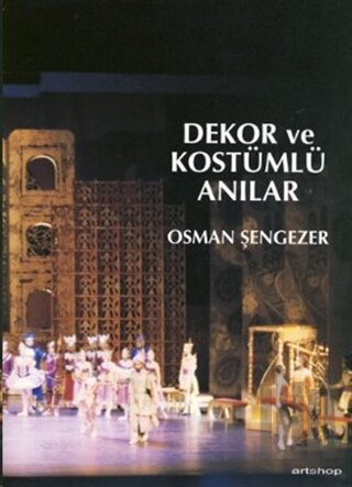 Dekor ve Kostümlü Anılar | Kitap Ambarı