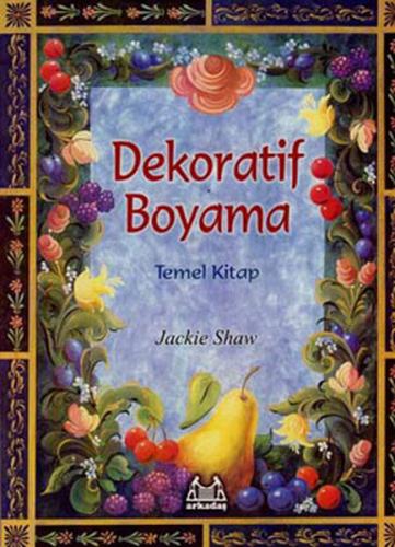 Dekoratif Boyama Temel Kitap | Kitap Ambarı