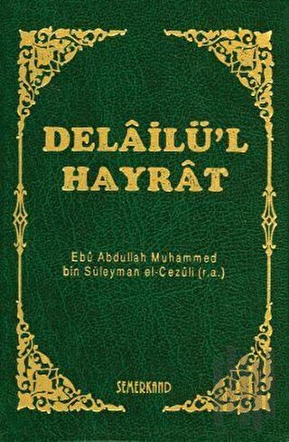 Delailü’l Hayrat (Ciltli) | Kitap Ambarı