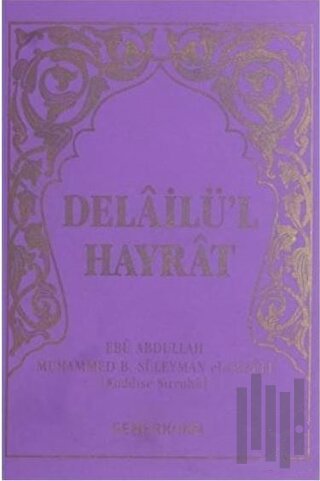 Delailü'l Hayrat (Çanta Boy Mor Kapak) (Ciltli) | Kitap Ambarı