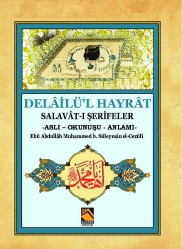 Delailü'l Hayrat | Kitap Ambarı