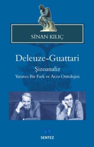 Deleuze-Guattari Şizoanaliz | Kitap Ambarı