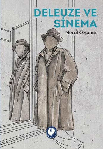 Deleuze ve Sinema | Kitap Ambarı