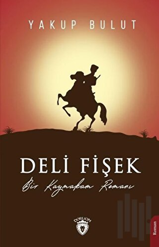 Deli Fişek | Kitap Ambarı