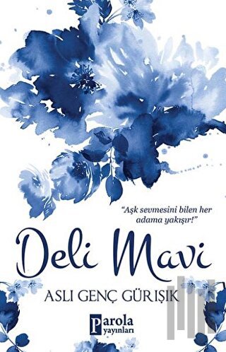 Deli Mavi | Kitap Ambarı