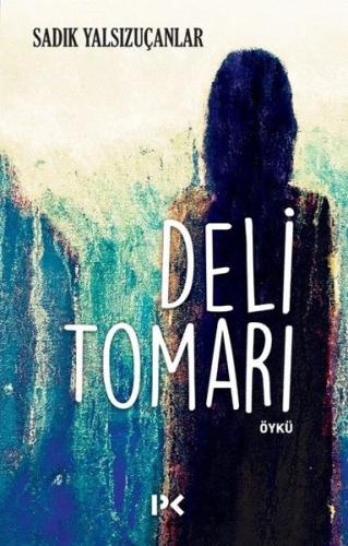 Deli Tomarı | Kitap Ambarı