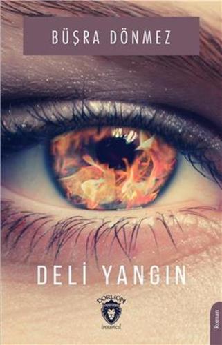 Deli Yangın | Kitap Ambarı