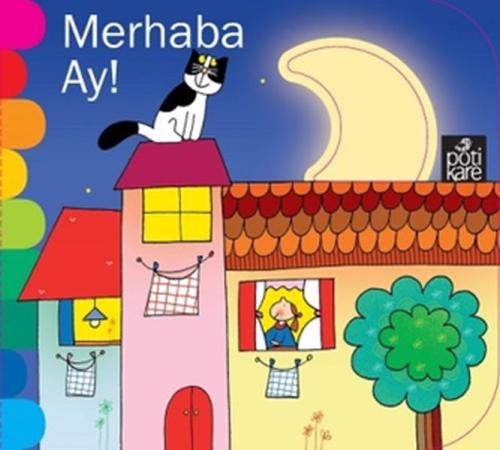 Merhaba Ay - Delikli Kitaplar Serisi | Kitap Ambarı