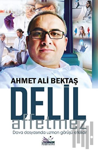 Delil Affetmez | Kitap Ambarı