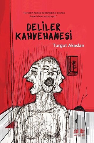 Deliler Kahvehanesi | Kitap Ambarı