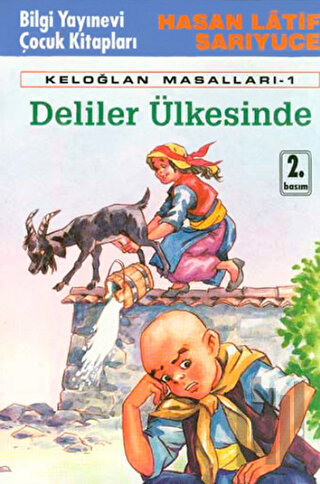 Deliler Ülkesinde Keloğlan Masalları - 1 | Kitap Ambarı