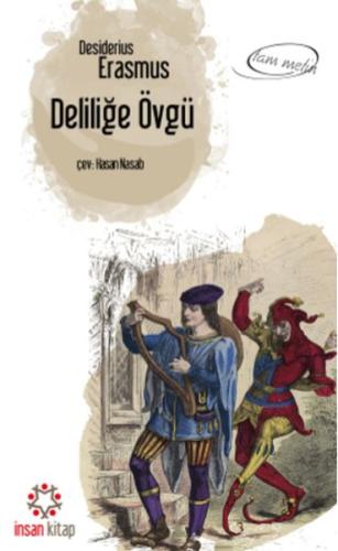 Deliliğe Övgü | Kitap Ambarı