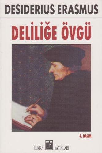 Deliliğe Övgü | Kitap Ambarı