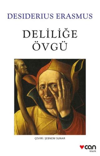 Deliliğe Övgü | Kitap Ambarı