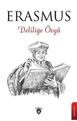 Deliliğe Övgü | Kitap Ambarı