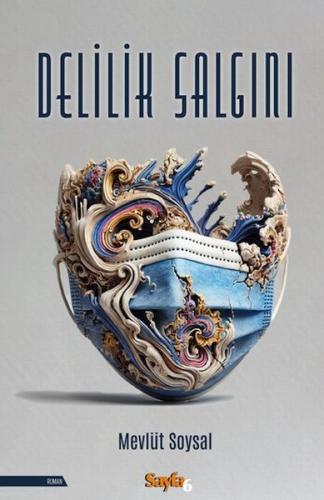 Delilik Salgını | Kitap Ambarı