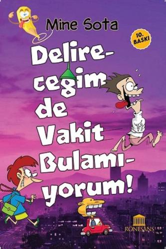 Delireceğim de Vakit Bulamıyorum | Kitap Ambarı