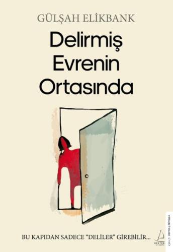 Delirmiş Evrenin Ortasında | Kitap Ambarı