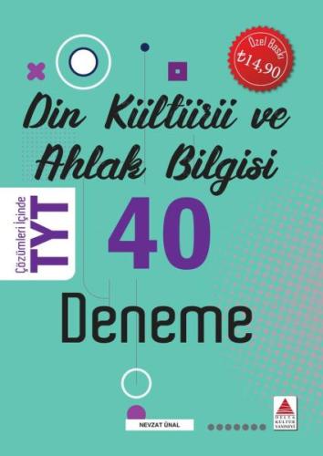 TYT Din Kültürü ve Ahlak Bilgisi 40 Deneme | Kitap Ambarı