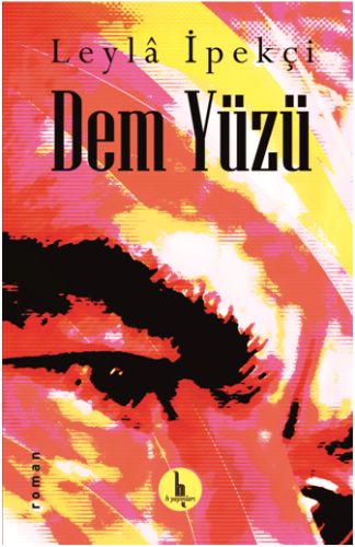 Dem Yüzü | Kitap Ambarı