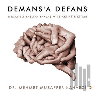 Demans’a Defans | Kitap Ambarı