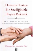 Demans Hastası Bir Sevdiğinizle Hayata Bakmak | Kitap Ambarı