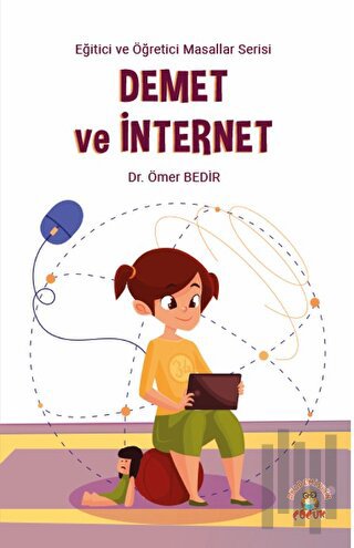 Demet ve İnternet | Kitap Ambarı