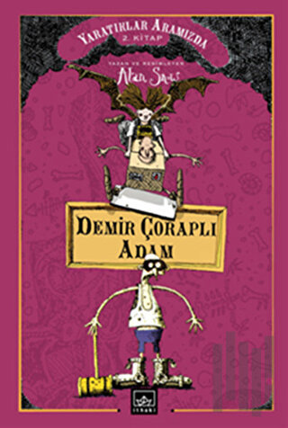 Demir Çoraplı Adam (Ciltli) | Kitap Ambarı