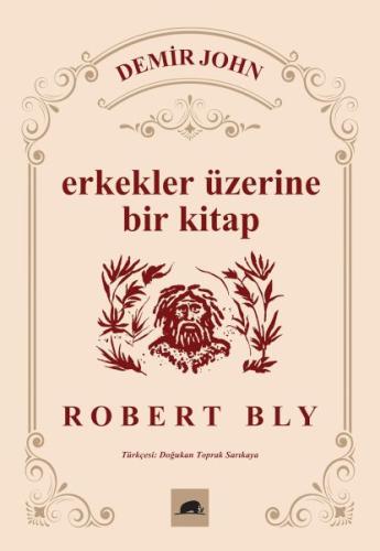 Demir John: Erkekler Üzerine Bir Kitap | Kitap Ambarı