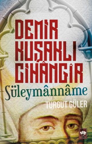 Demir Kuşaklı Cihangir | Kitap Ambarı