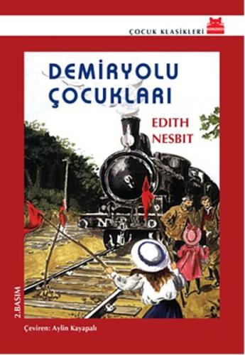 Demiryolu Çocukları | Kitap Ambarı