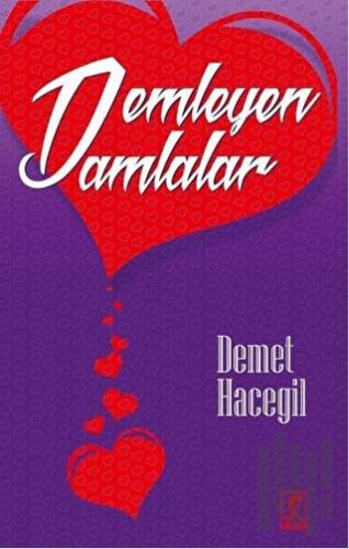 Demleyen Damlalar | Kitap Ambarı