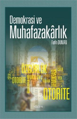 Demokrasi ve Muhafazakarlık | Kitap Ambarı