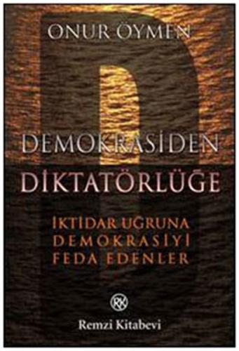 Demokrasiden Diktatörlüğe | Kitap Ambarı