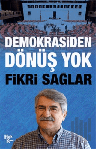 Demokrasiden Dönüş Yok | Kitap Ambarı