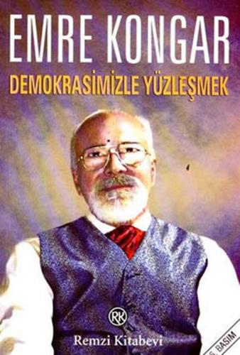 Demokrasimizle Yüzleşmek | Kitap Ambarı