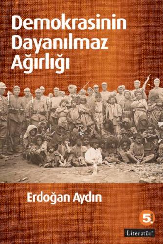 Demokrasinin Dayanılmaz Ağırlığı | Kitap Ambarı