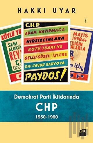 Demokrat Parti İktidarında CHP 1950 - 1960 | Kitap Ambarı