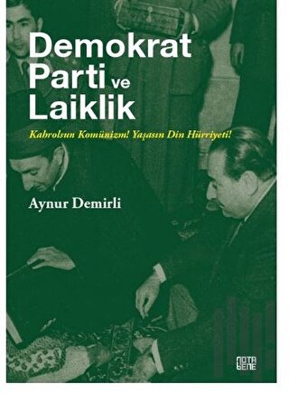 Demokrat Parti ve Laiklik | Kitap Ambarı