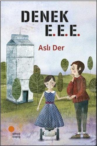 Denek E.E.E. | Kitap Ambarı