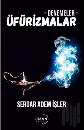 Denemeler - Üfürizmalar | Kitap Ambarı