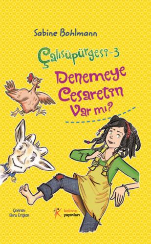 Çalısüpürgesi 3 - Denemeye Cesaretin Var mı? | Kitap Ambarı