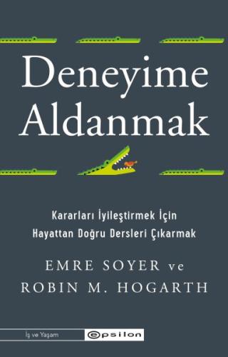 Deneyime Aldanmak | Kitap Ambarı