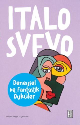 Deneysel ve Fantastik Öyküler | Kitap Ambarı