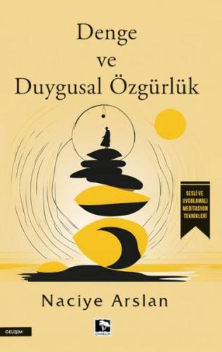 Denge ve Duygusal Özgürlük | Kitap Ambarı